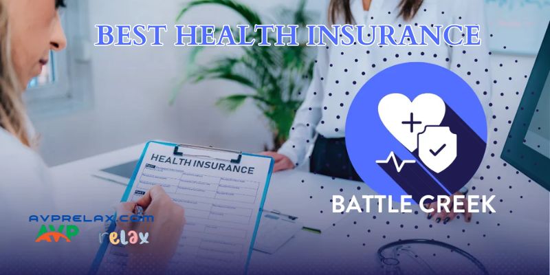 Best Health Insurance Battle Creek