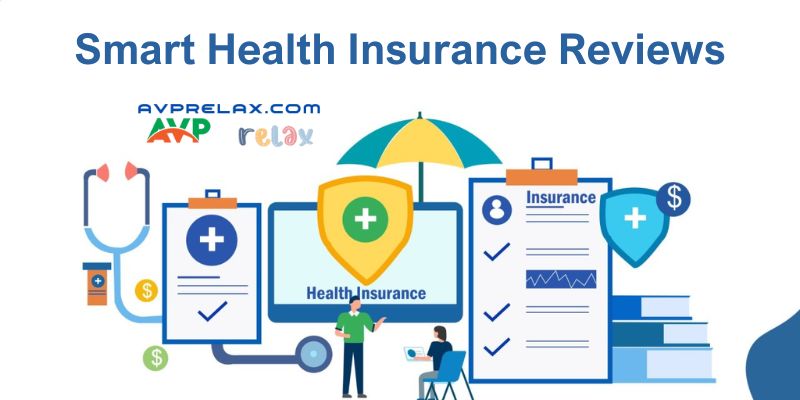 Smart Health Insurance Reviews